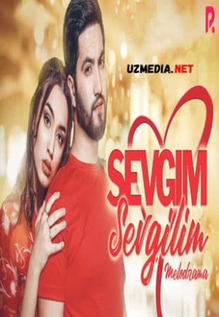 Sevgim, sevgilim — Kino 2021