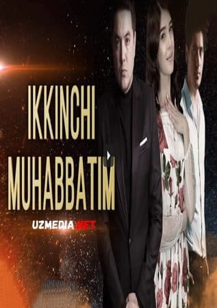 Ikkinchi muhabbatim — Kino 2021