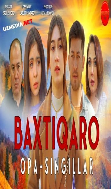 Baxtiqaro opa-singillar (o'zbek kino)| Бахтиқаро опа-сингиллар (ўзбек фильм) — Kino 2022