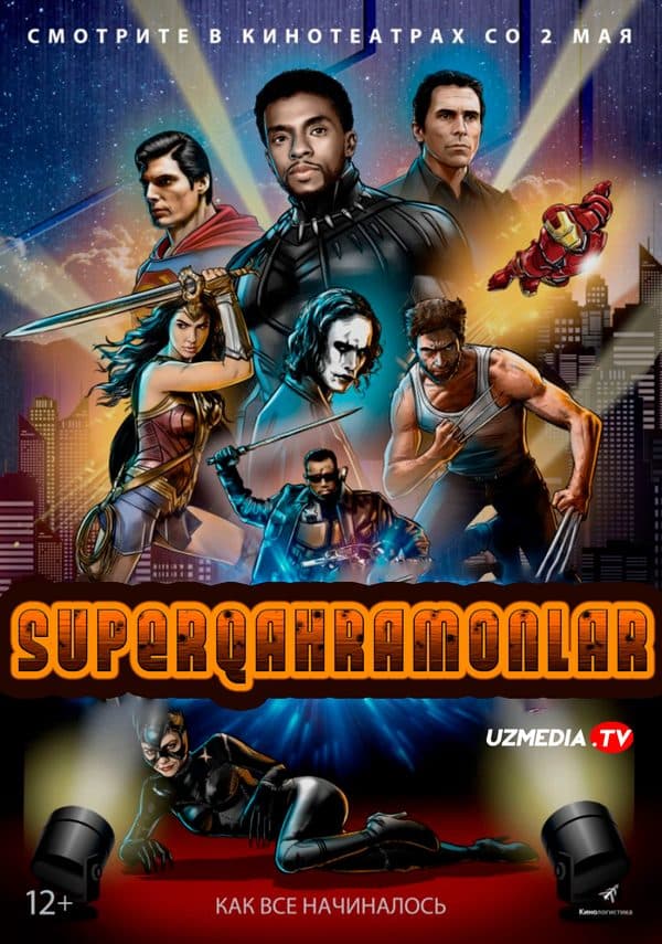Super qahramonlar — Kino 2018