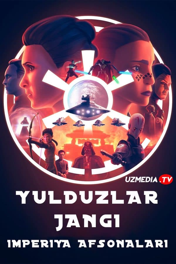 Yulduzlar jangi: Imperiya afsonalari — Serial 2024