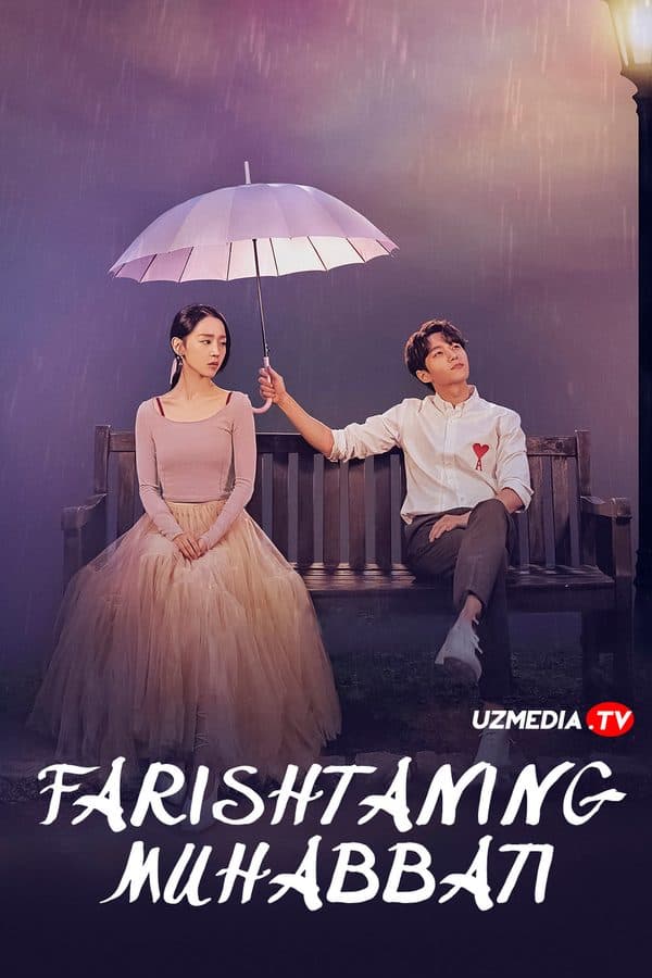 Farishtaning muhabbati — Serial 2019
