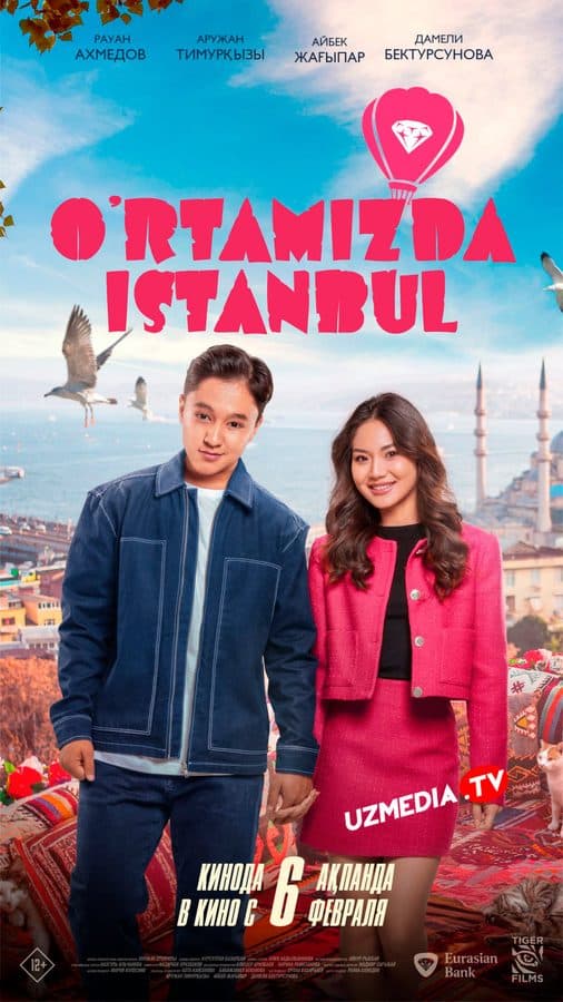 O'rtamizda Istanbul — Kino 2025