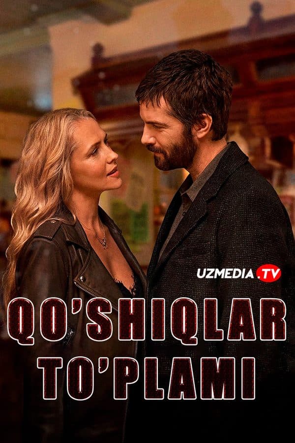 Qo'shiqlar to'plami — Serial 2025