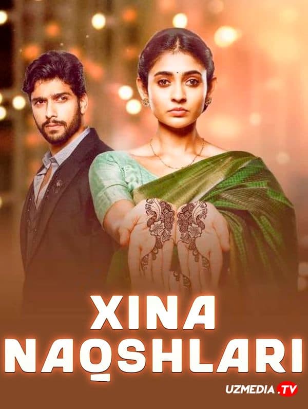 Xinali qo'llar — Serial 2021