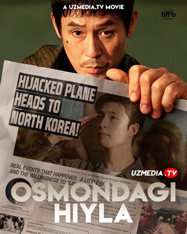 Osmondagi hiyla — Kino 2025