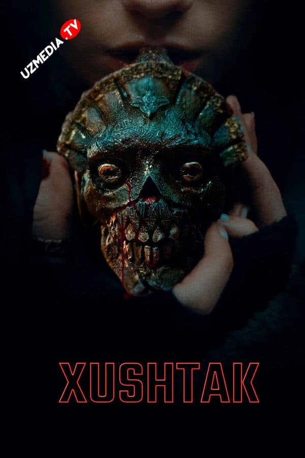 Hushtak — Kino 2025
