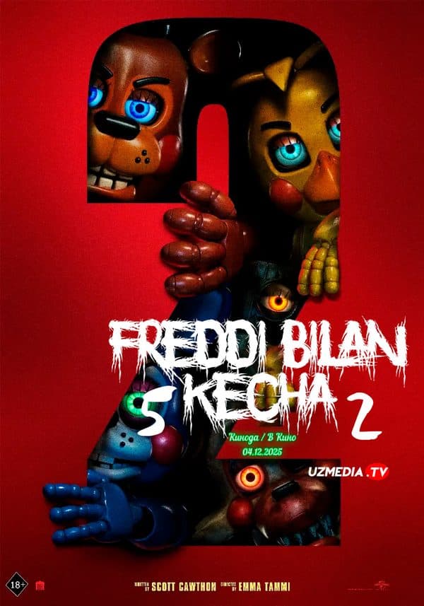 Freddi bilan 5 kecha 2 — Kino 2025
