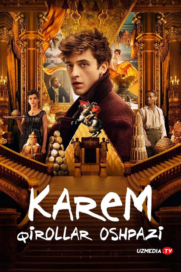 Karem: Qirollar oshpazi — Serial 2026