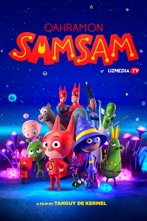 Qahramon SamSam — Kino 2019