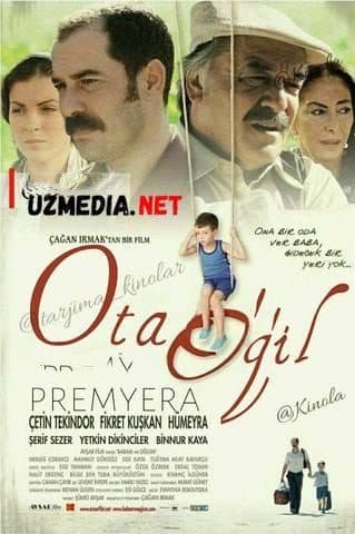 Ota va o'gil — Kino 2005