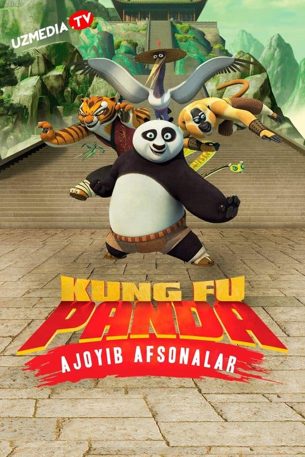 Kung-Fu Panda: Ajoyib afsonalar — Serial 2011