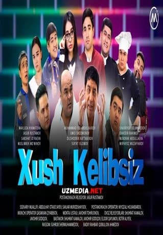 Xush kelibsiz — Serial 2021