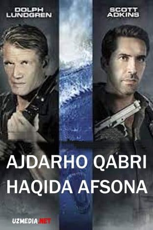 Ajdarho qabri afsonasi — Kino 2013